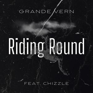 Riding Round (feat. JC) [Explicit]