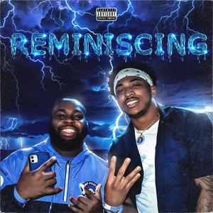 Reminiscing (feat. YB Marco) [Explicit]