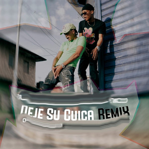 Deje Su Cuica (Remix)