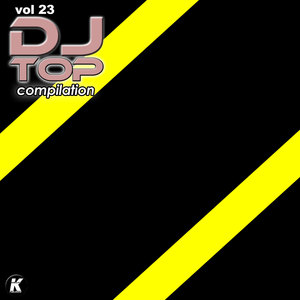 DJ TOP COMPILATION, Vol. 23 (Explicit)