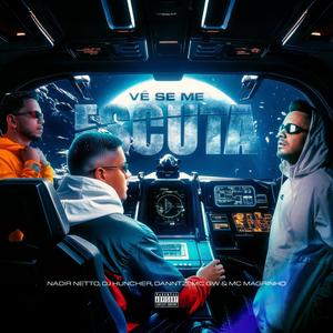 VÊ SE ME ESCUTA (Explicit)