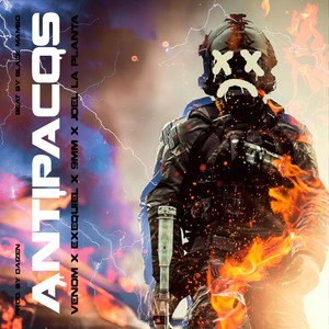 Antipacos(feat. Joel la Planta) (Explicit)