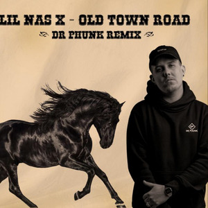 Old Town Road (Dr Phunk Remix)