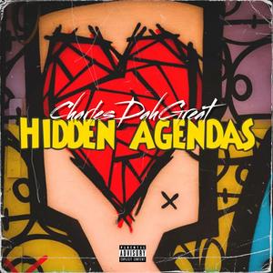 Hidden Agendas (Explicit)