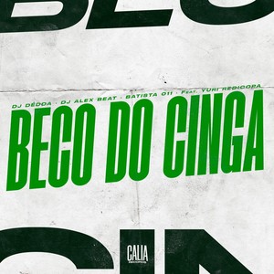 Beco do Cinga (Explicit)