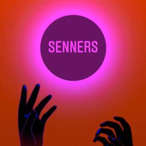 Sennners (Explicit)