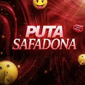 Puta Safadona (Explicit)