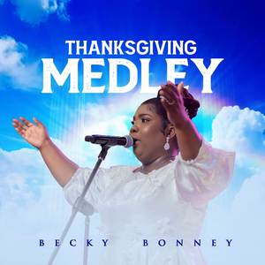 Thanksgiving (Medley)