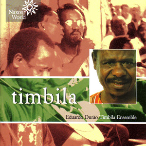 MOZAMBIQUE Eduardo Durao Timbila Ensemble: Timbila