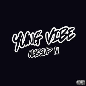 Wassup N (Explicit)