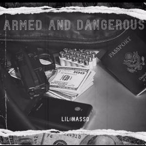 Armed And Dangerous (Explicit)