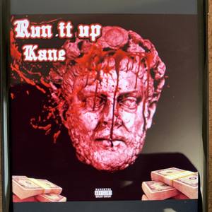 Run It Up (Explicit)