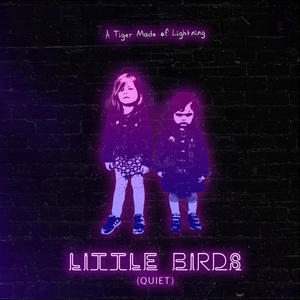 Little Birds(Quiet)