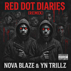 Red Dot Diaries (Remix|Explicit)