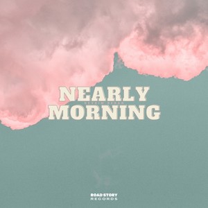 Nearly Morning (Lo-Fi Chill)