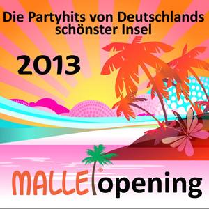 Malle Opening 2013