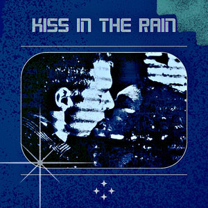 Kiss in the Rain