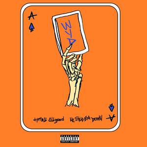 WYD (feat. MrShutEmDown|Explicit)