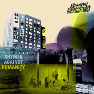 Rhymes Against Humanity (Explicit)