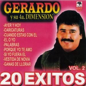 20 Exitos Gerardo y su 4a. Dimensión, vol. 2