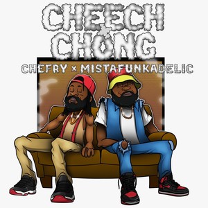 CHEECH AND CHONG (Explicit)