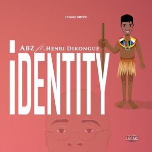 Identity (feat. Henri Dikongue)