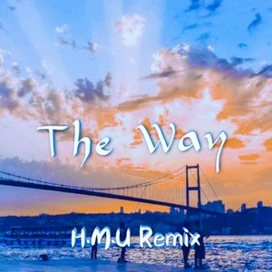 Galaxy Deer-The Way (Hug Mad Universe / Galaxy Deer remix)