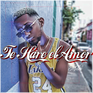 Te Hare El Amor