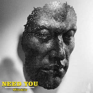 Need You