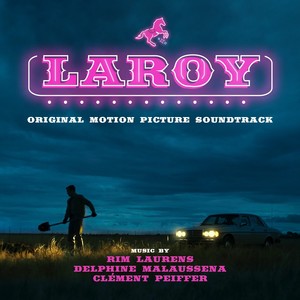 LaRoy (Original Motion Picture Soundtrack)