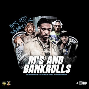 M's And Bankrolls (feat. Clyde the Mack) [Explicit]