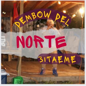 Dembow del Norte