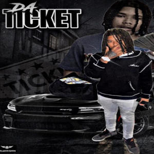 Da Tickett (Explicit)