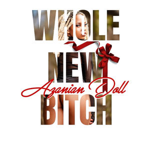 Whole New ***** (Explicit)