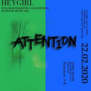 ATTENTION GIRL