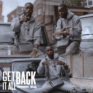 Get It All Back (Explicit)