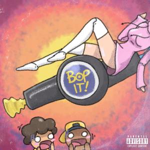 Bop It! (Explicit)