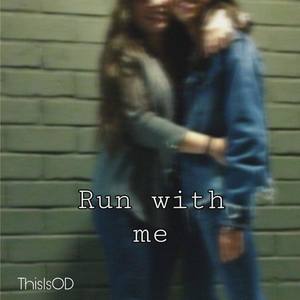 Run With Me