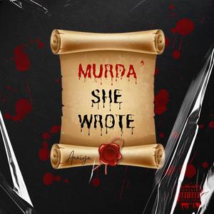 Murda' She Wrote (Explicit)