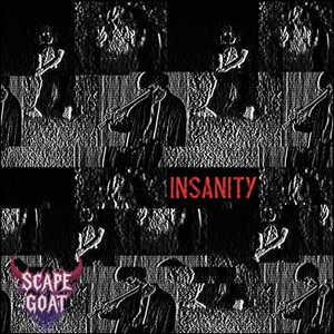Insanity (Explicit)