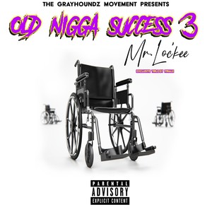 Old Nigga Success 3 (Trilogy Album) [Explicit]