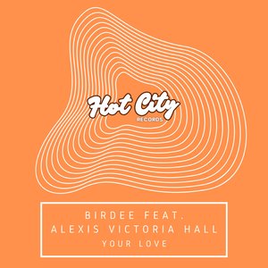 Your Love (Radio Edit)