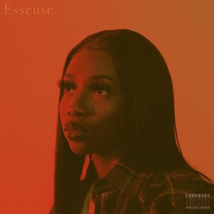 Essense (Explicit)