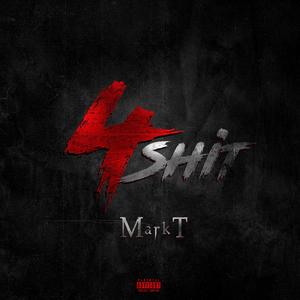 4shit (Explicit)