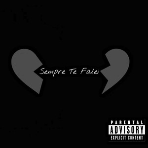 Sempre te falei (Speed Up) (Explicit)