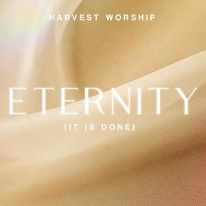 Eternity (It Is Done) (feat. Amanda Dominguez)