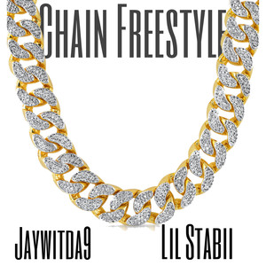 Chain Freestyle (Explicit)