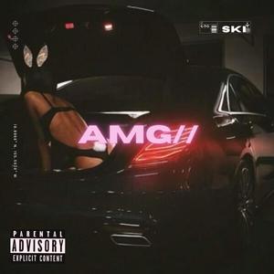AMG (feat. AFTER5IVE & SHMONEY) (Explicit)