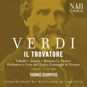 Orchestra del Teatro Comunale di Firenze - Il Trovatore, IGV 31, Act II - 