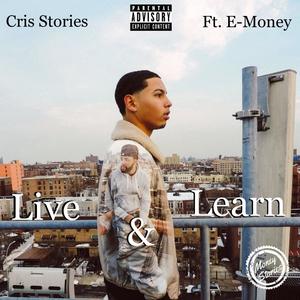 Live & Learn(feat. E-Money) (Explicit)